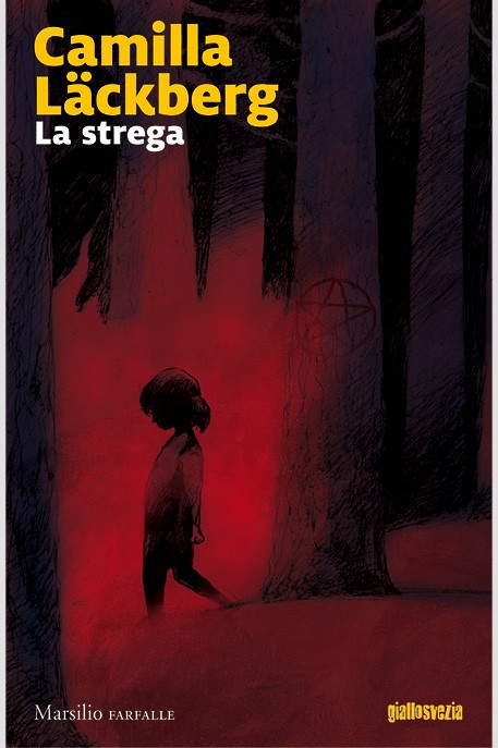La strega di Camilla Läckberg 